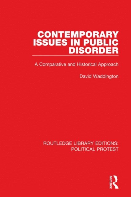 David Waddington - Contemporary Issues in Public Disorder, E-bok