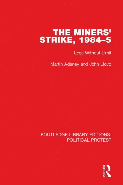 John Lloyd, Martin Adeney - Miners' Strike, 1984-5, E-bok