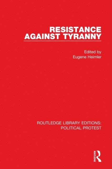 Eugene Heimler - Resistance Against Tyranny, E-bok
