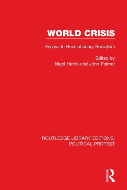 John Palmer, Nigel Harris - World Crisis, E-bok