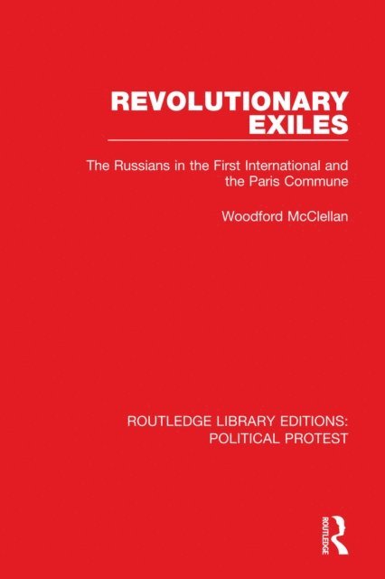 Woodford McClellan - Revolutionary Exiles, E-bok