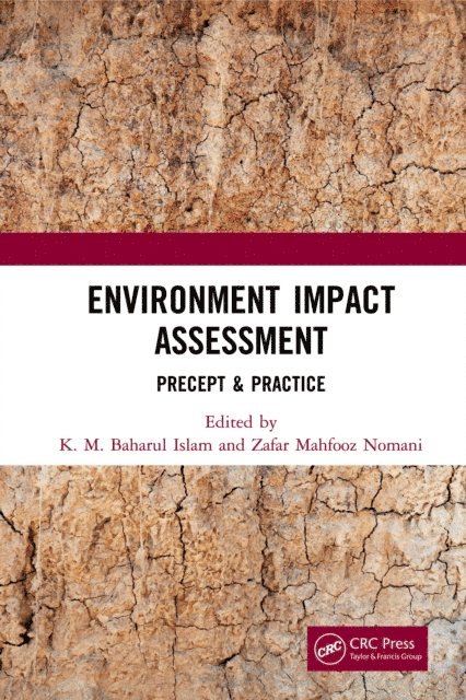Zafar Mahfooz Nomani, K. M. Baharul Islam - Environment Impact Assessment, E-bok