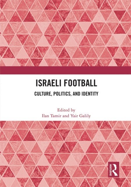 Yair Galily, Ilan Tamir - Israeli Football, E-bok