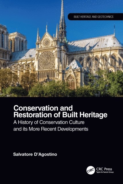 Salvatore D'Agostino - Conservation and Restoration of Built Heritage, E-bok