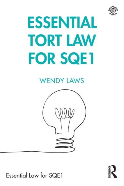 Wendy Laws - Essential Tort Law for SQE1, E-bok