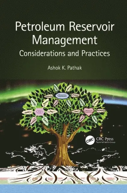Ashok Pathak - Petroleum Reservoir Management, E-bok. Tillgänglighet: Lägg i varukorg