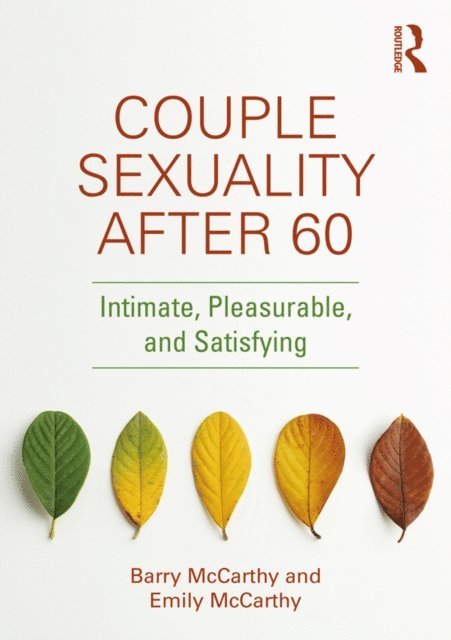 Emily McCarthy, Barry McCarthy - Couple Sexuality After 60, E-bok