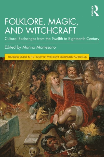 Marina Montesano - Folklore, Magic, and Witchcraft, E-bok