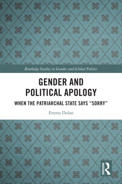 Emma Dolan - Gender and Political Apology, E-bok