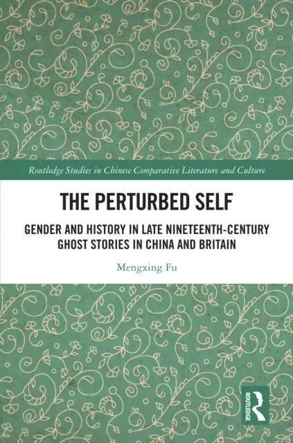 Mengxing Fu - Perturbed Self, E-bok. Tillgänglighet: Lägg i varukorg
