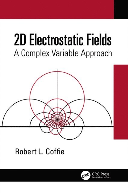 Robert L. Coffie - 2D Electrostatic Fields, E-bok. Tillgänglighet: Lägg i varukorg