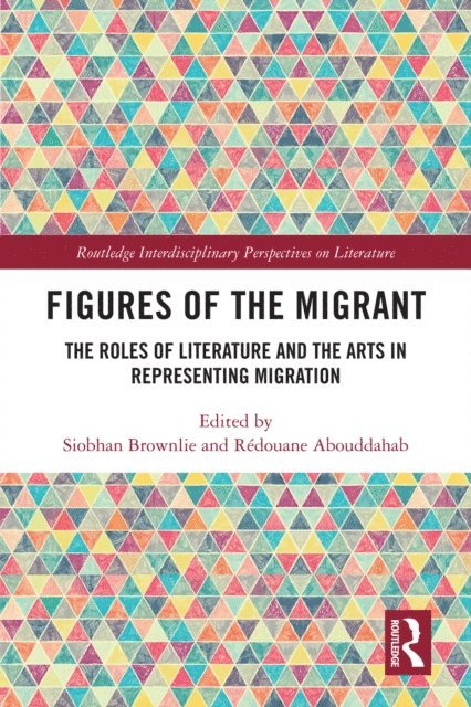 RA(c)douane Abouddahab, Siobhan Brownlie - Figures of the Migrant, E-bok