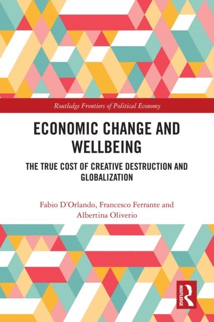 Albertina Oliverio, Francesco Ferrante, Fabio D'Orlando - Economic Change and Wellbeing, E-bok