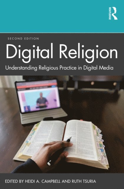 Ruth Tsuria, Heidi A. Campbell - Digital Religion, E-bok