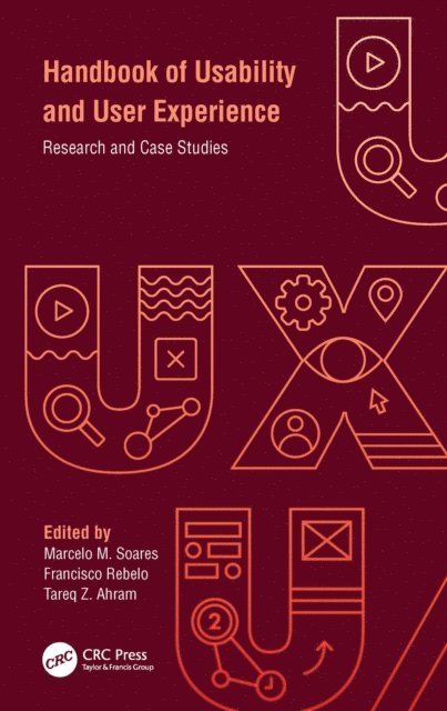 Tareq Z. Ahram, Francisco Rebelo, Marcelo M. Soares - Handbook of Usability and User-Experience, E-bok
