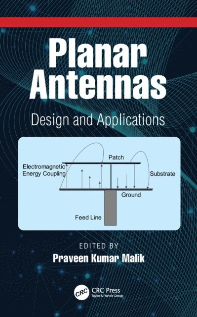 Praveen Kumar Malik - Planar Antennas, E-bok