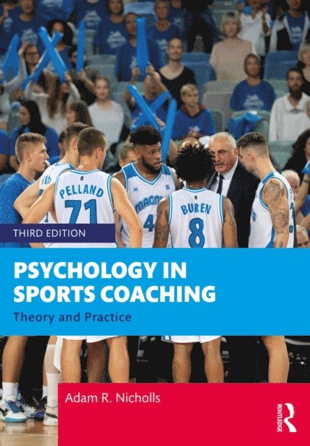 Adam R. Nicholls - Psychology in Sports Coaching, E-bok