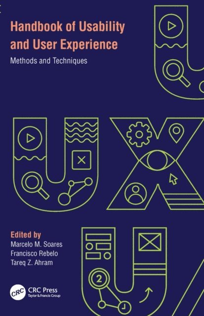 Tareq Z. Ahram, Francisco Rebelo, Marcelo M. Soares - Handbook of Usability and User-Experience, E-bok