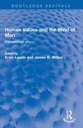 Human Values and the Mind of Man