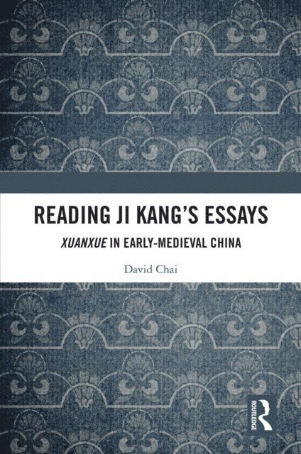 David Chai - Reading Ji Kang's Essays, E-bok