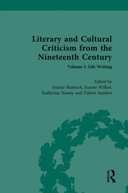 Valerie Sanders - Literary and Cultural Criticism from the Nineteenth Century, E-bok