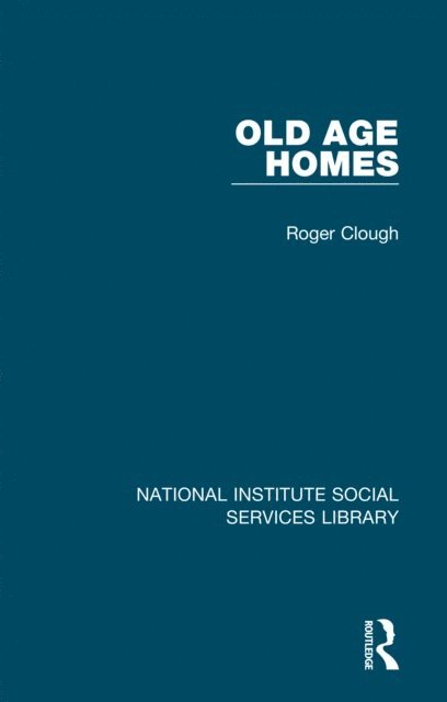 Roger Clough - Old Age Homes, E-bok