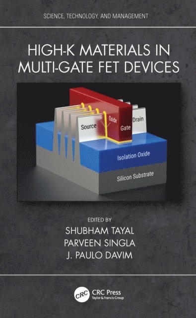 J. Paulo Davim, Parveen Singla, Shubham Tayal - High-k Materials in Multi-Gate FET Devices, E-bok