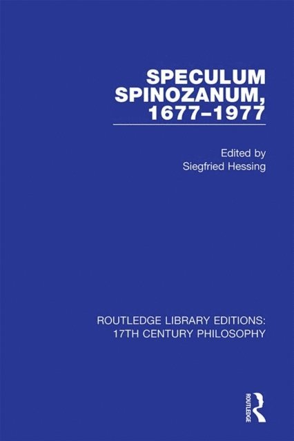 Siegfried Hessing - Speculum Spinozanum, 1677-1977, E-bok