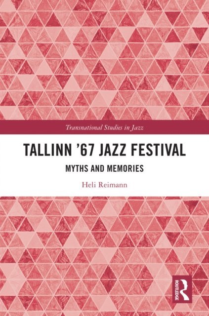 Heli Reimann - Tallinn '67 Jazz Festival, E-bok
