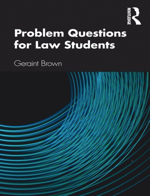 Geraint Brown - Problem Questions for Law Students, E-bok