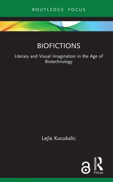 Lejla Kucukalic - Biofictions, E-bok