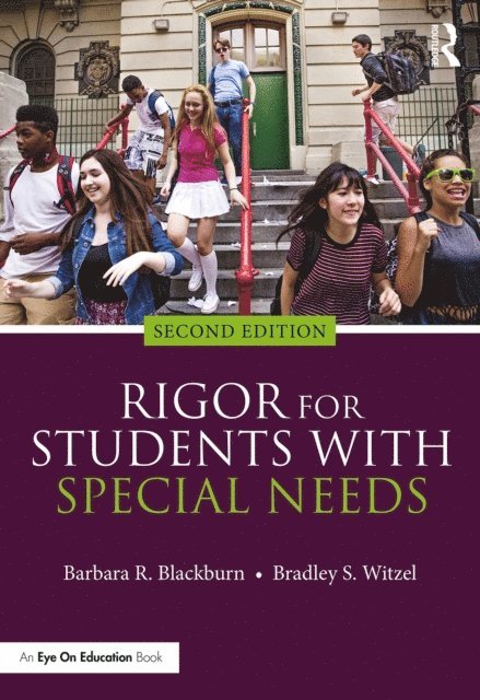 Bradley S. Witzel, Barbara R. Blackburn - Rigor for Students with Special Needs, E-bok