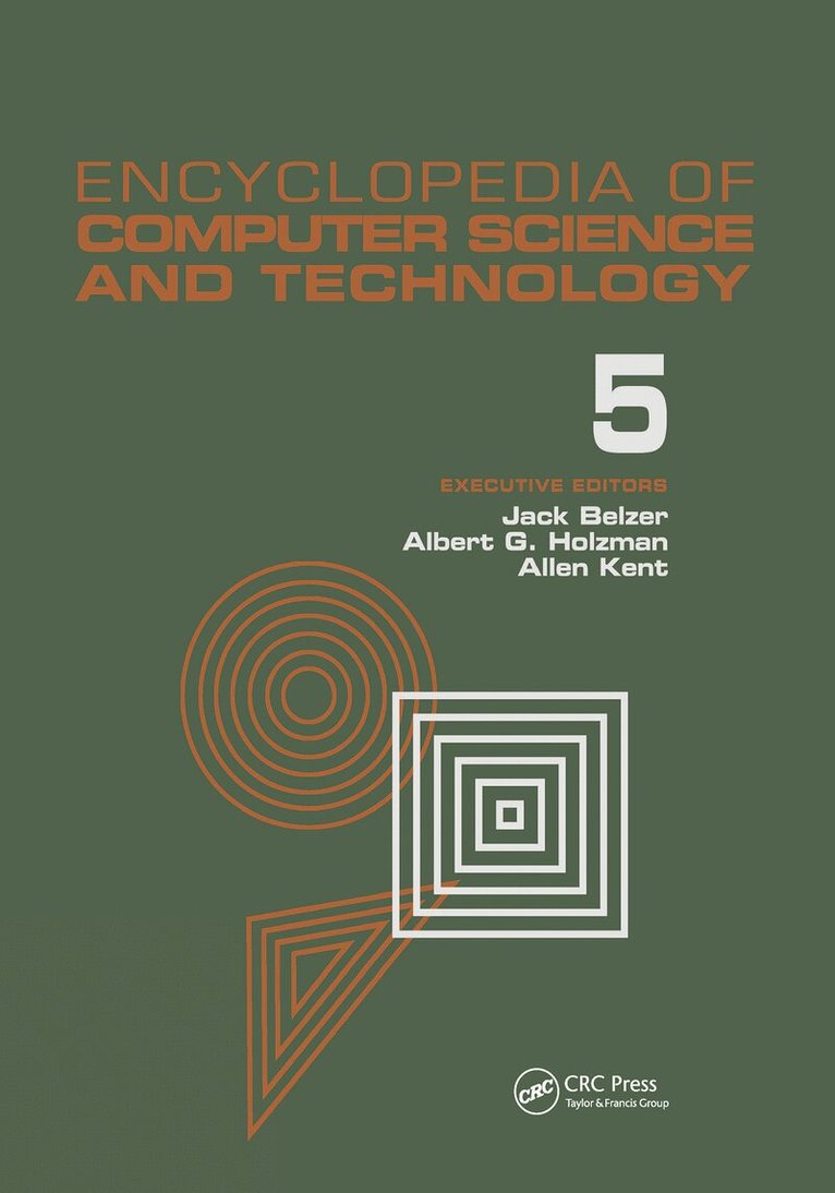 Jack Belzer, Albert G. Holzman, Allen Kent - Encyclopedia of Computer Science and Technology, E-bok