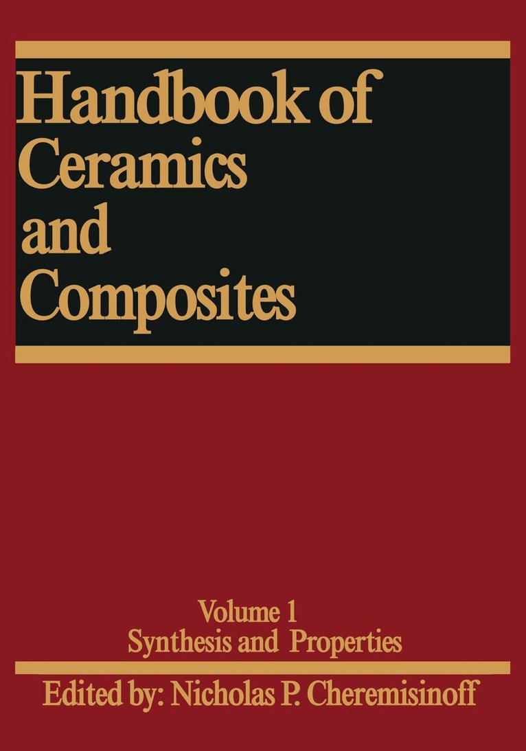 Nicholas P. Cheremisinoff - Handbook of Ceramics and Composites, E-bok