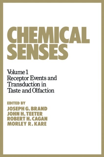 Joseph G. Brand - Chemical Senses, E-bok