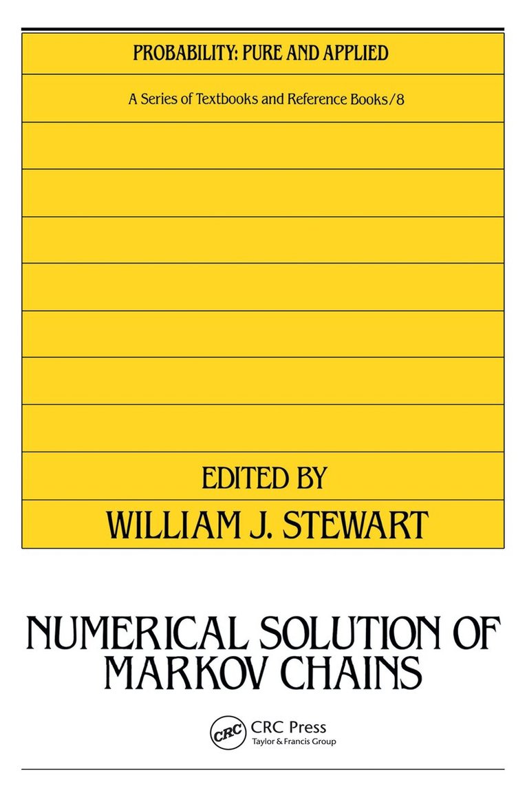 William J. Stewart - Numerical Solution of Markov Chains, E-bok