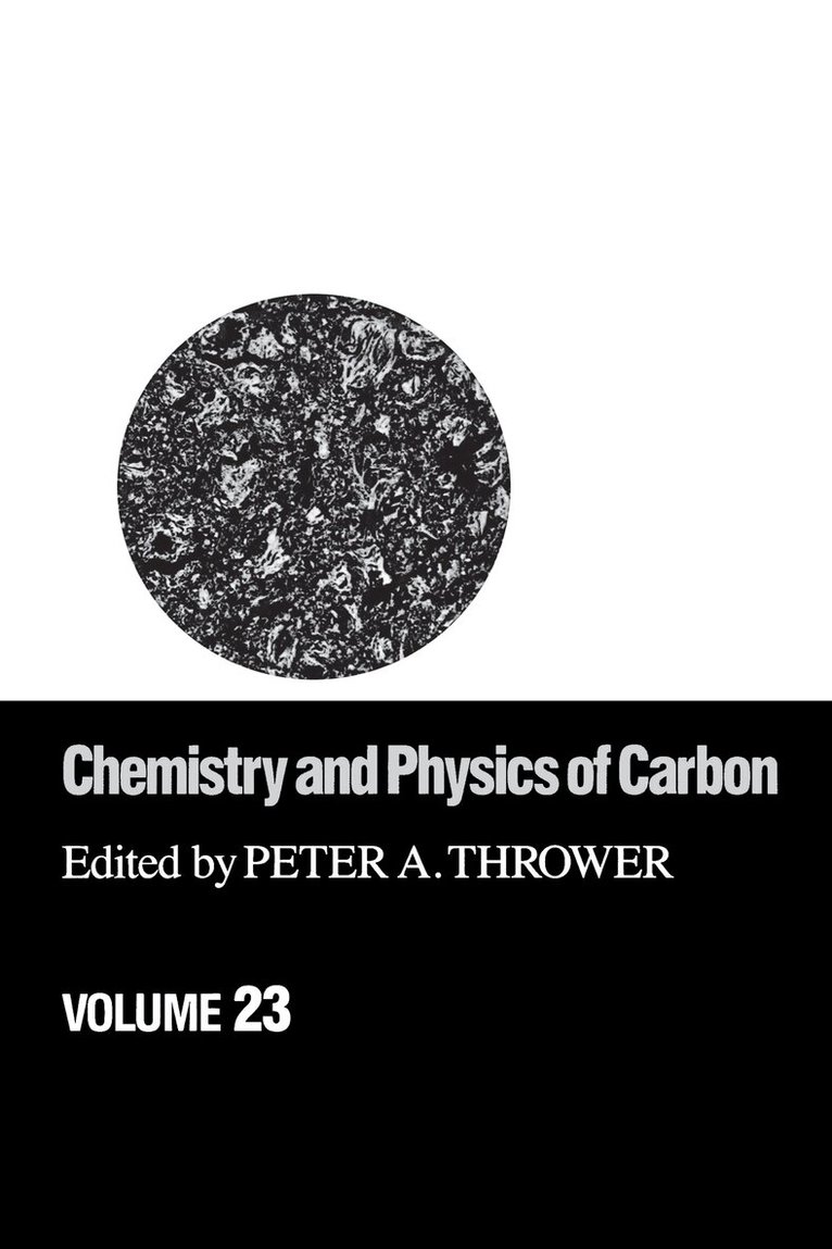 Peter A. Thrower - Chemistry & Physics of Carbon, E-bok
