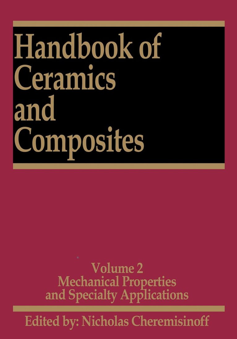 Nicholas P. Cheremisinoff - Handbook of Ceramics and Composites, E-bok