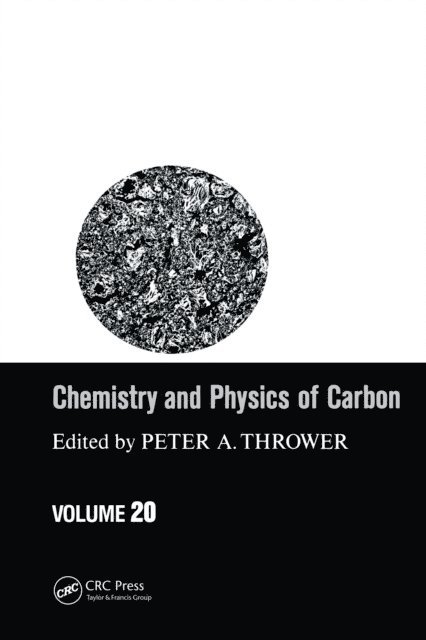 Peter A. Thrower - Chemistry & Physics of Carbon, E-bok