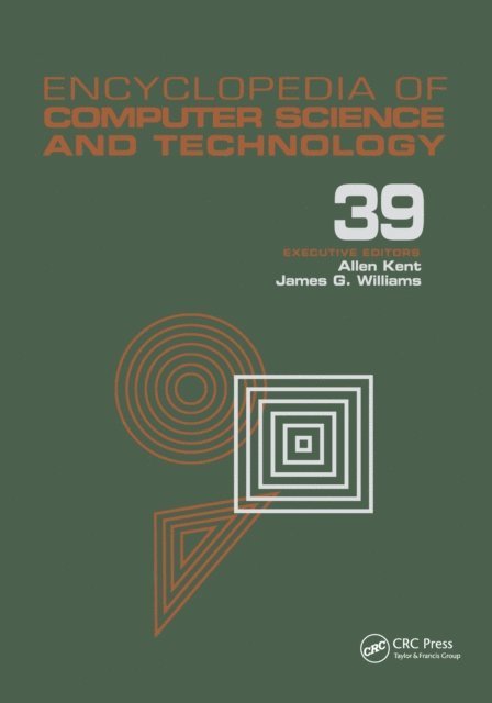James G. Williams, Allen Kent - Encyclopedia of Computer Science and Technology, E-bok