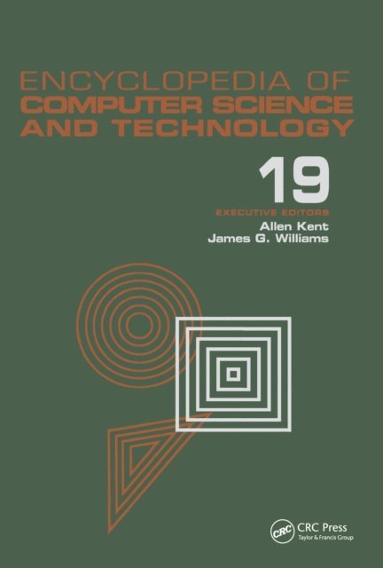 James G. Williams, Allen Kent - Encyclopedia of Computer Science and Technology, E-bok