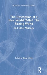 New Blazing World and Other Writings