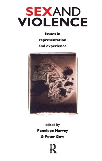 Peter Gow, Penelope Harvey - Sex and Violence, E-bok