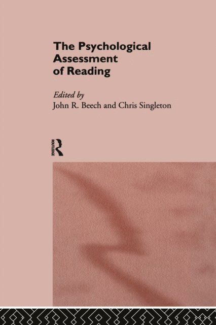 Chris Singleton, John Beech - Psychological Assessment of Reading, E-bok