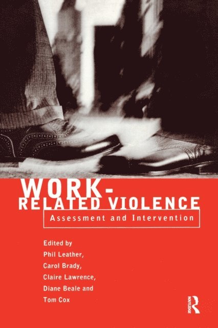 Phil Leather, Claire Lawrence, Tom Cox, Carol Brady, Diane Beale - Work-Related Violence, E-bok