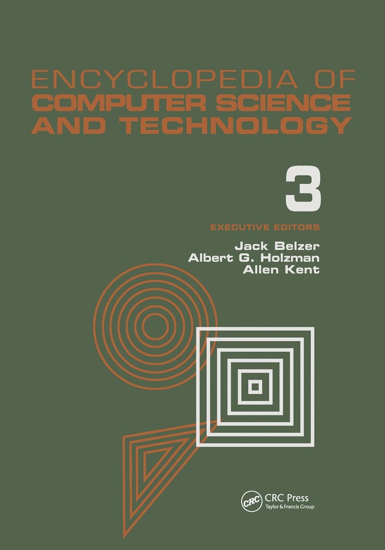 Jack Belzer, Albert G. Holzman, Allen Kent - Encyclopedia of Computer Science and Technology, E-bok