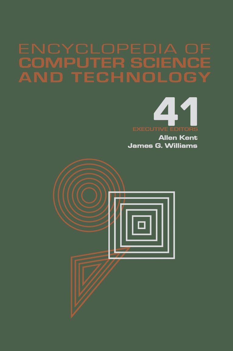 Allen Kent, James G. Williams - Encyclopedia of Computer Science and Technology, E-bok
