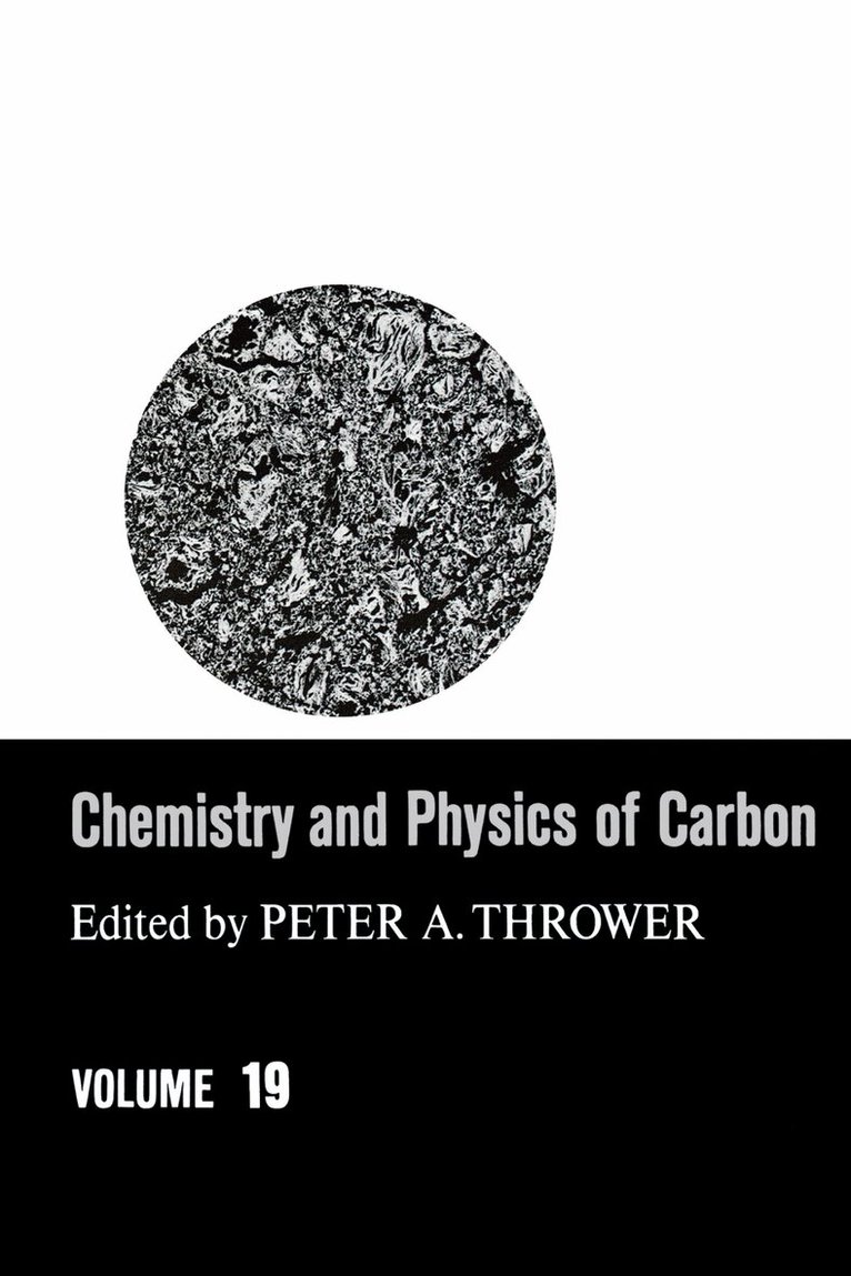 Peter A. Thrower - Chemistry & Physics of Carbon, E-bok