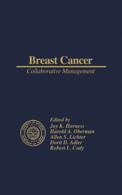 Jay K. Harness - Breast Cancer Collaborative Management, E-bok