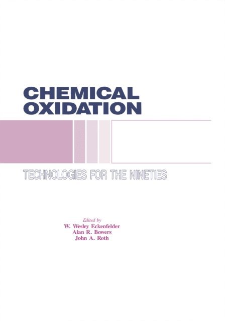 John A. Roth - Chemical Oxidation, E-bok